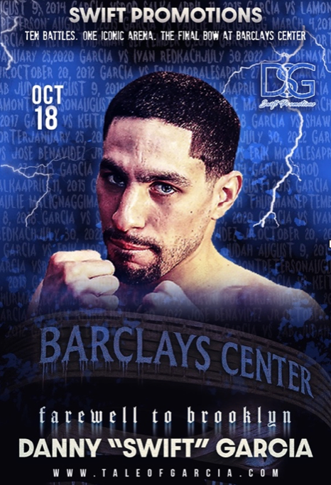 Two-Division World Champion Danny “Swift” Garcia’s “Farewell to Brooklyn” Event to Be Available for Purchase Exclusively on MILLIONS.co on Saturday, October 18