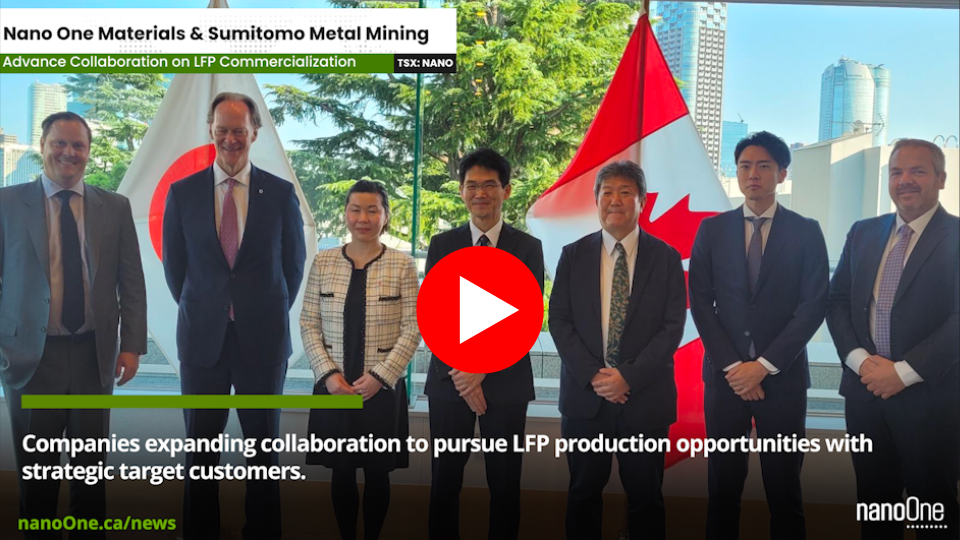 Nano One and Sumitomo Metal Mining Advance Collaboration on LFP Commercialization