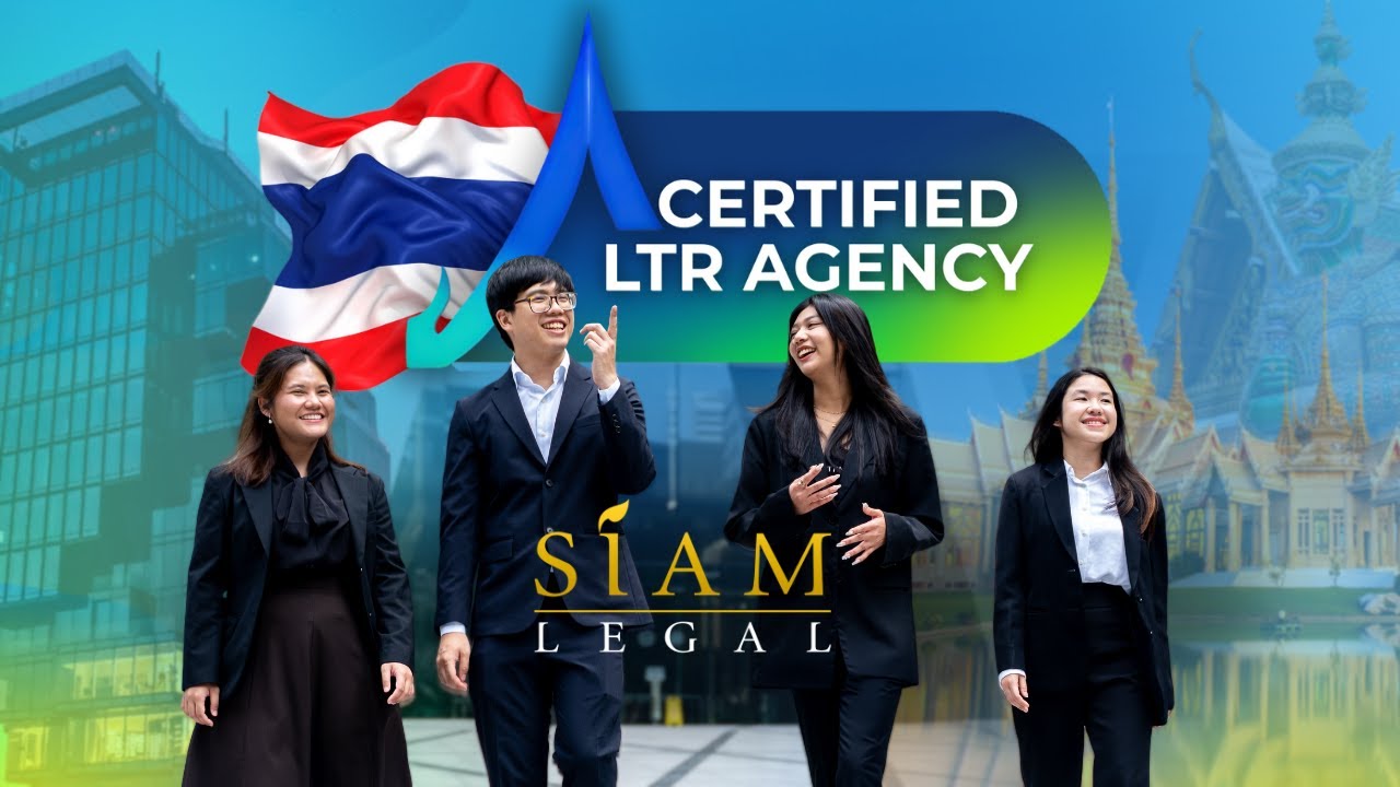 Siam Legal International Receives Thailand BOI Certification for LTR Visa Processing
