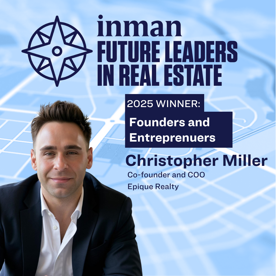 Christopher Miller Scores a Win with Inman’s 2025 Future Leaders in Real Estate Award